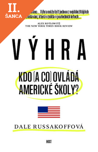 Lacná kniha Výhra. Kdo (a co) ovládá americké školy?