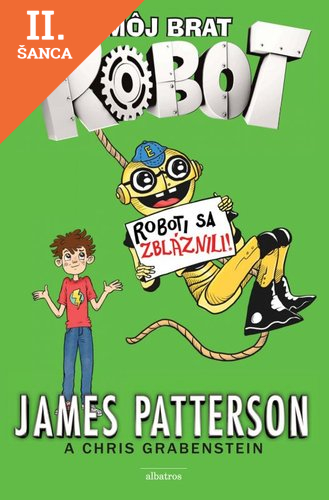 Lacná kniha Môj brat robot 2 - Roboti sa zbláznili
