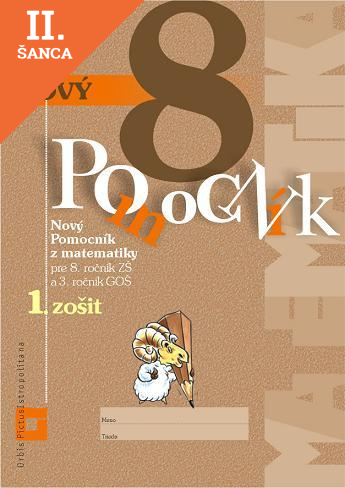 Lacná kniha Nový pomocník z matematiky 8 - 1. časť pracovná učebnica