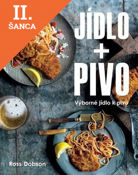 Lacná kniha Jídlo + Pivo Výborné jídlo k pivu