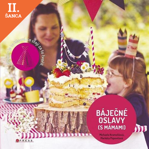 Lacná kniha Báječné oslavy (s Mámami)