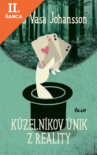 Lacná kniha Kúzelníkov únik z reality