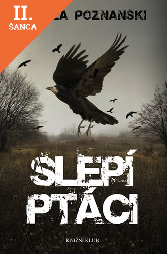 Lacná kniha Slepí ptáci
