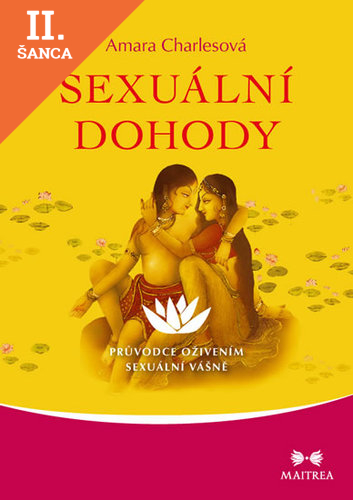 Lacná kniha Sexuální dohody - Průvoce oživením sexuální vášně