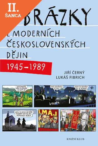 Lacná kniha Obrázky z moderních československých dějin (1945–1989)