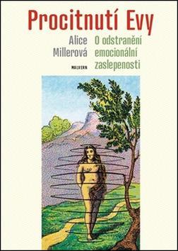Kniha Procitnutí Evy - Alice Millerová,Alena Bláhová