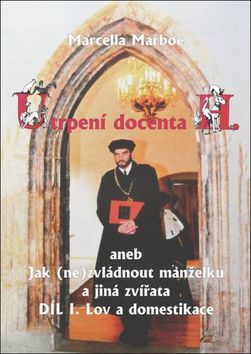 Kniha Utrpení docenta H. - Marcella Marboe