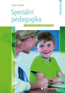 Speciální pedagogika - 2. vydání - Josef Slowík