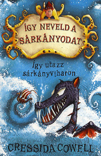 Így utazz sárkányviharon - Cressida Cowell