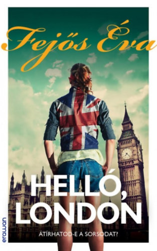 Helló, London