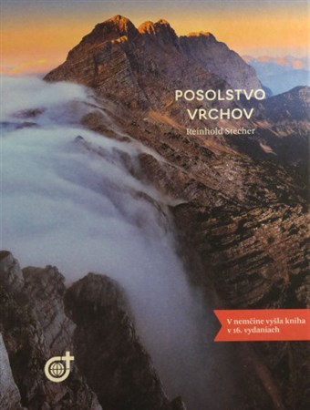 Kniha Posolstvo vrchov - Reinhold Stecher
