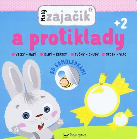 Kniha Malý zajačik a protiklady