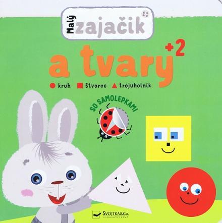 Kniha Malý zajačik a tvary