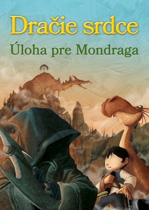Kniha Dračie srdce Úloha pre Mondraga