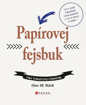 Kniha Papírovej fejsbuk - Elise De Rijck