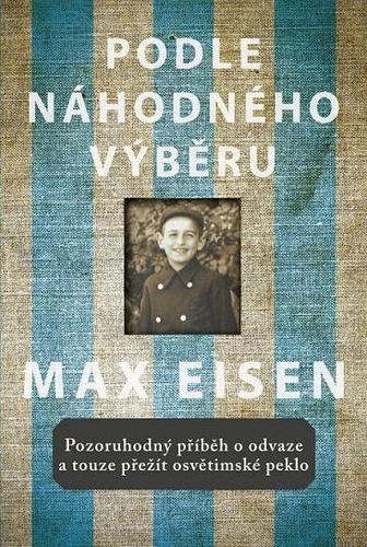 Podle náhodného výběru - Max Eisen