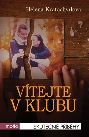 Kniha Vítejte v klubu - Helena Kratochvílová
