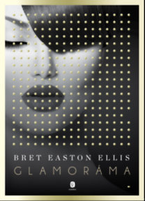 Kniha Glamoráma - Bret Easton Ellis,Miklós M. Nagy