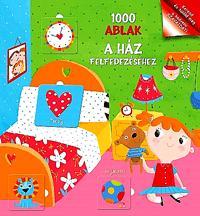 1000 ablak a ház felfedezéséhez