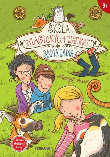 Kniha Škola magických zvierat 2.diel-Samá jama