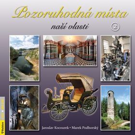 Kniha Pozoruhodná místa naší vlasti 2