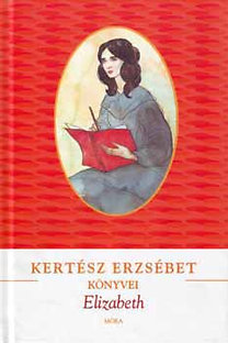 Kniha Elizabeth - Erzsébet Kertész
