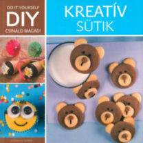 Kniha DIY - Kreatív sütik - Mária Könnyü