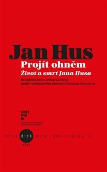 Kniha Jan Hus - Projít ohněm