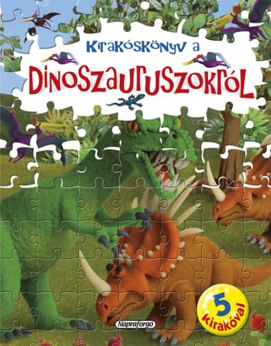 Nagy kirakóskönyv - Kirakóskönyv a dinoszauruszokról