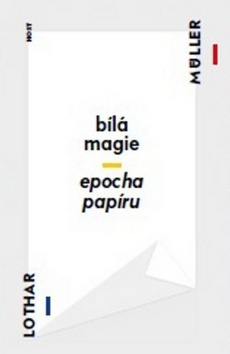 Bílá magie - Epocha papíru
