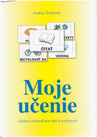 Kniha Moje učenie Učebný materiál pre deti s autizmom