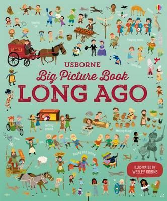 Big Picture Book of Long Ago