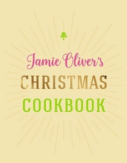 Jamie Olivers Christmas Cookbook