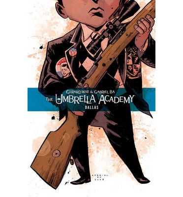 The Umbrella Academy Volume 2: Dallas