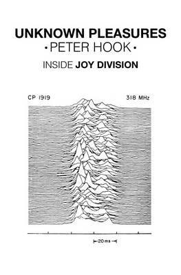 Unknown Pleasures : Inside Joy Division