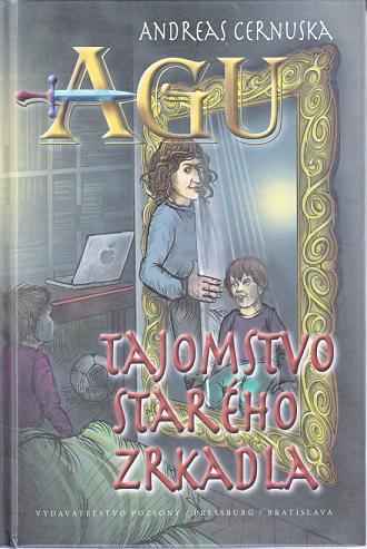 Kniha AGU Tajomstvo starého zrkadla