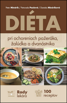Diéta pri ochoreniach pažeráka, žalúdka a dvanástnika
