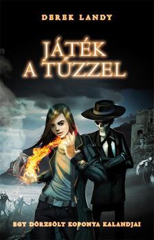 Játék a tűzzel