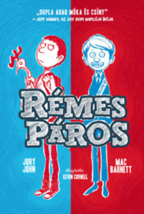 Kniha Rémes páros - Mac Barnett,John Jory