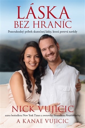 Kniha Láska bez hraníc - Nick Vujicic