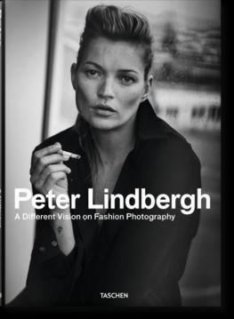 Peter Lindbergh - A Different Vision on Fashion Photography