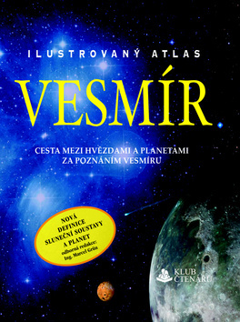 Vesmír Ilustrovaný atlas