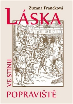 Kniha Láska ve stínu popraviště