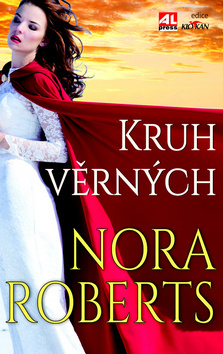 Kniha Kruh věrných - Nora Roberts