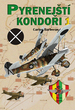 Kniha Pyrenejští kondoři 1. - Carlos Barberán