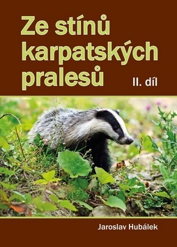 Kniha Ze stínů karpatských pralesů II. díl