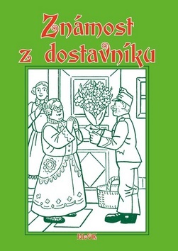 Kniha Známost z dostavníku