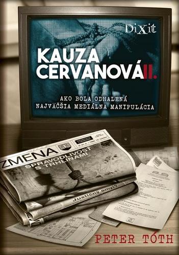 Kauza Cervanová II. + CD - Peter Tóth