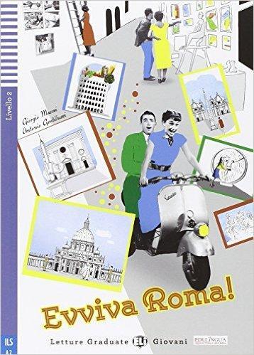 Evviva Roma! + CD - ELI - I - Giovani 2
