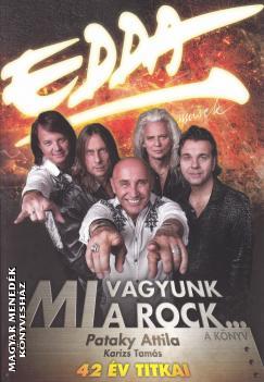Edda Művek - Mi vagyunk a rock...